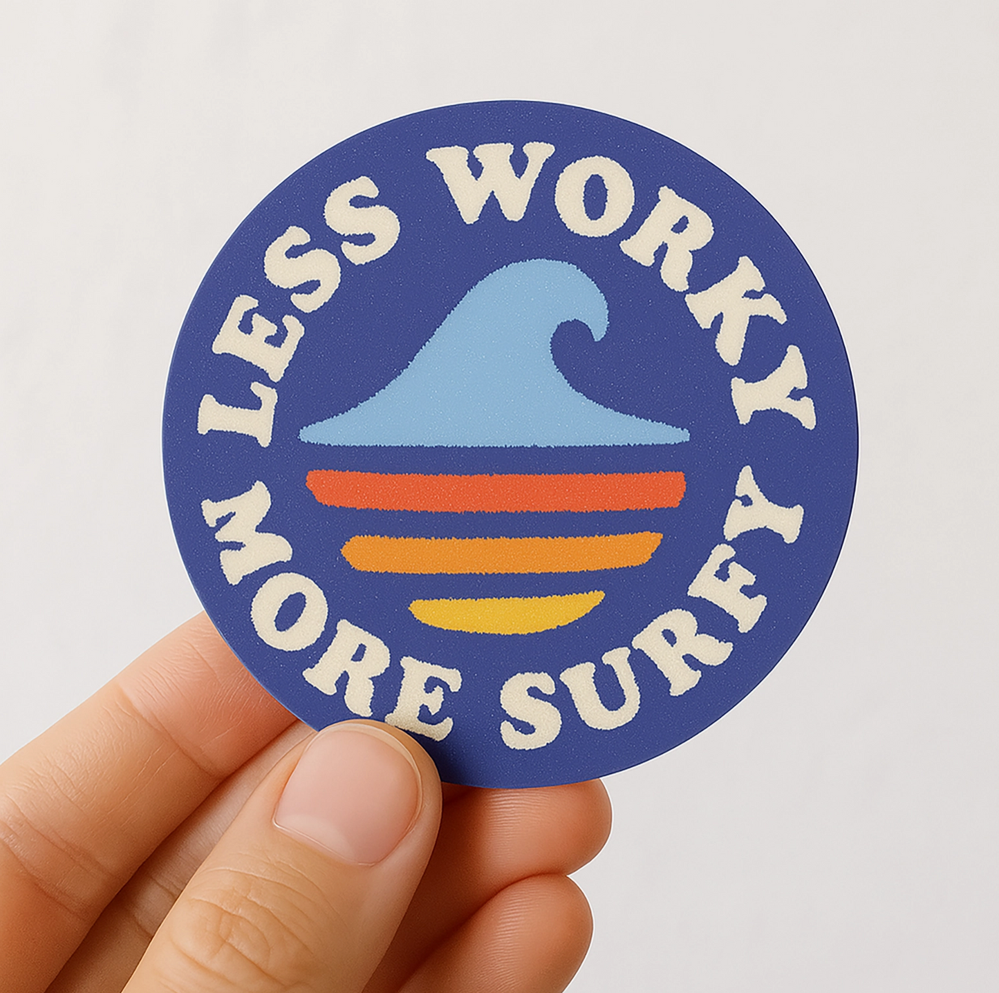 Less Worky More Surfy Sticker