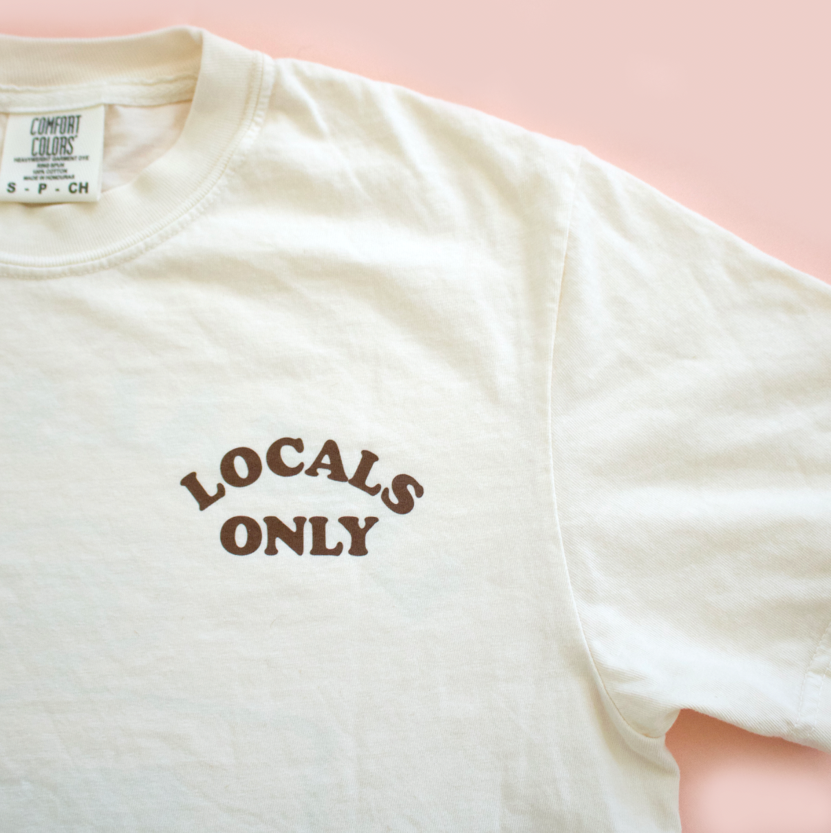Locals Only Unisex Tee