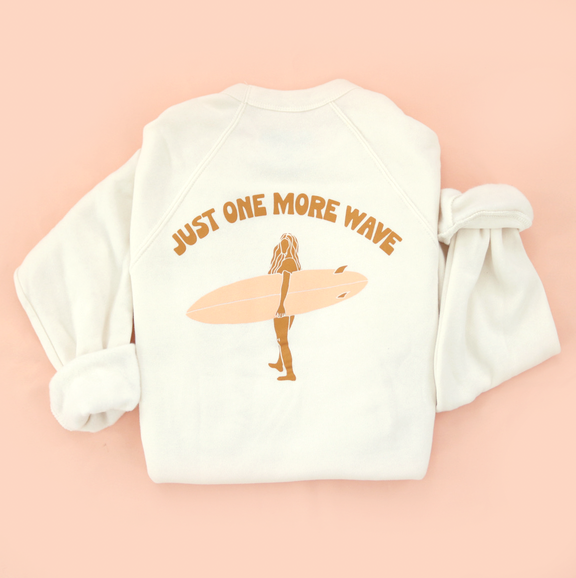 Just One More Wave Adult Sweatshirt