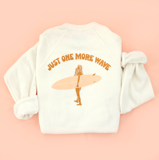 Just One More Wave Adult Sweatshirt