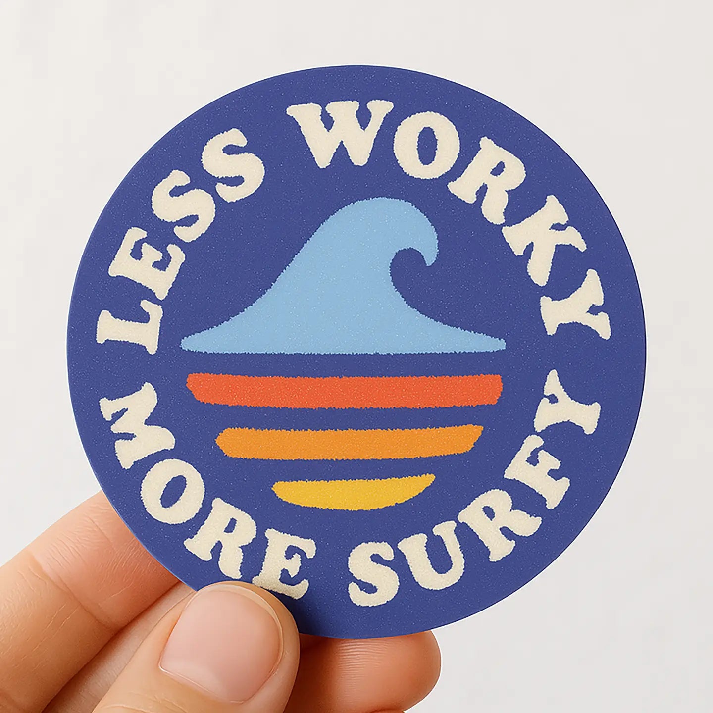 Less Worky More Surfy Sticker