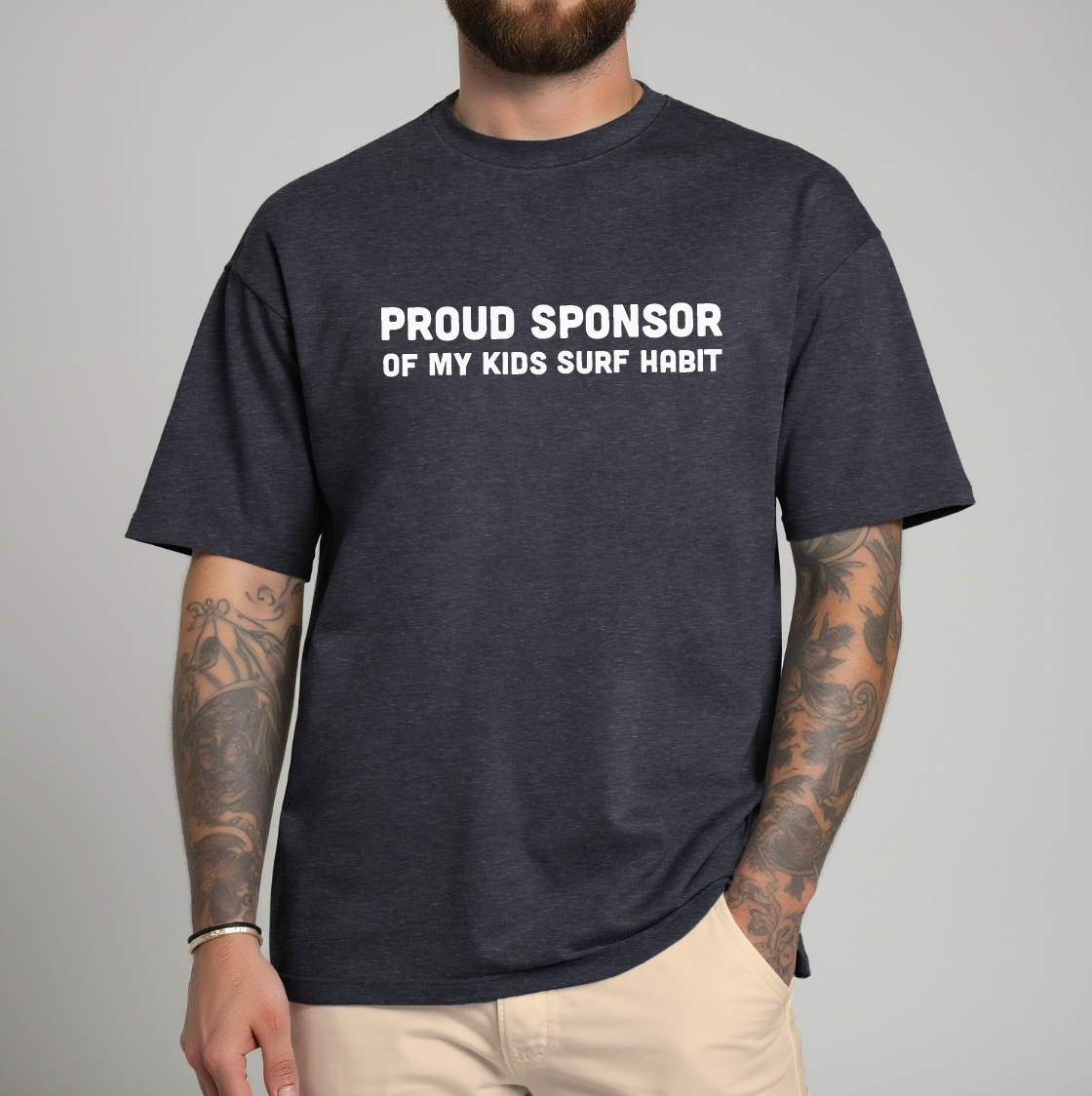 Proud Sponsor of My Kids' Surf Habit Dad Tee