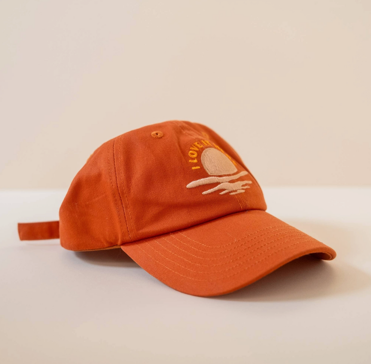 I Love It Here Embroidered Cap