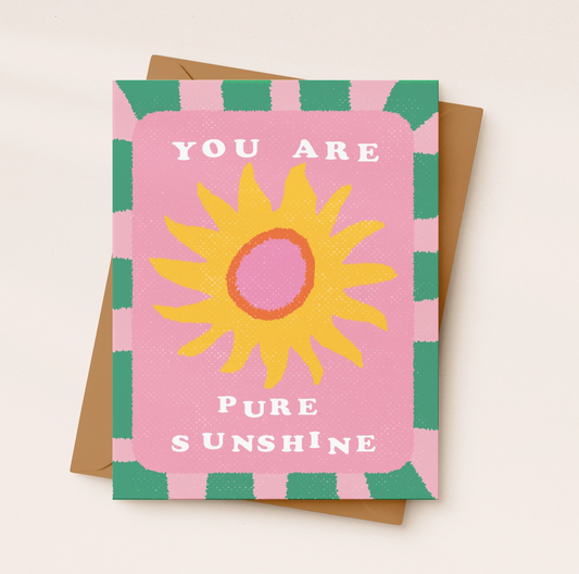 Galentine's Day Card You Are Pure Sunshine
